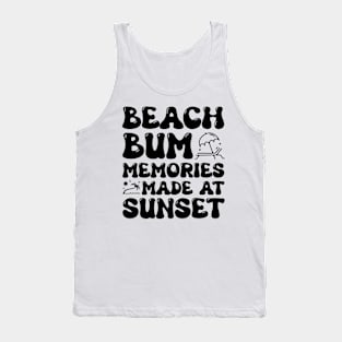 Beach Bum Memories Made At Sunset Tank Top